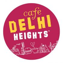 CAFE DELHI HEIGHTS