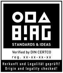 BIAG Standards & Ideas verified by DIN CERTCO reg. xx-xx-xx-xx Herkunft und Legalität geprüft! Origin and legality checked!