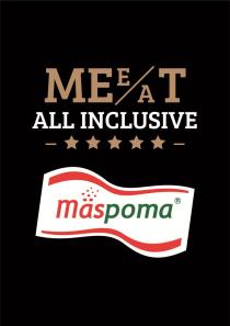 MEEAT ALL INCLUSIVE mäspoma