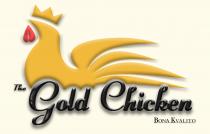 THE GOLD CHICKEN-BONA KVALITO