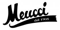 MEUCCI DAL 1905