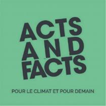 ACTS AND FACTS POUR LE CLIMAT ET POUR DEMAIN