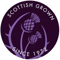 Scottish Grown Since 1972