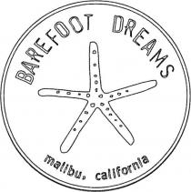 BAREFOOT DREAMS malibu, california