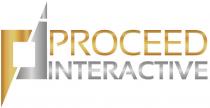 PROCEED INTERACTIVE