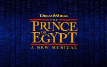 DREAMWORKS THE PRINCE OF EGYPT A NEW MUSICAL