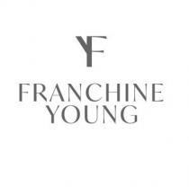 YF FRANCHINE YOUNG