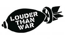 Louder Than War