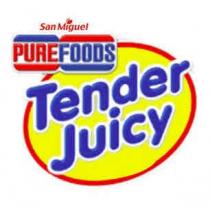 SAN MIGUEL PUREFOODS TENDER JUICY