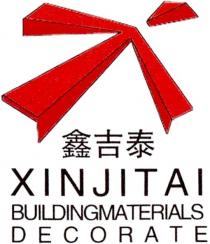 XINJITAI BUILDING MATERIALS DECORATE