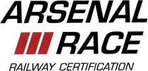 ARSENAL RACE RAILWAY CERTIFICATION