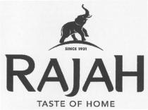 RAJAH TASTE OF HOME SINCE 1931