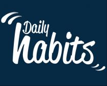 DAILY HABITS