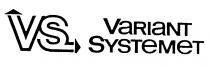 VS VARIANT SYSTEMET