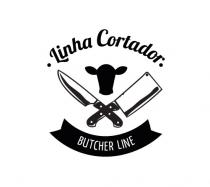 LINHA CORTADOR - BUTCHER LINE