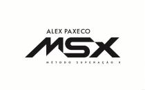 Alex Paxeco MSX Método Superação X