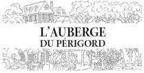 L’AUBERGE DU PÉRIGORD