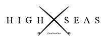 HIGH SEAS