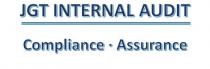 JGT INTERNAL AUDIT Compliance. Assurance