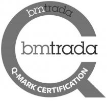 BMTRADA Q-MARK CERTIFICATION