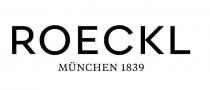 ROECKL MÜNCHEN 1839