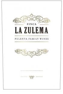 FINCA LA ZULEMA PULENTA FAMILY WINES