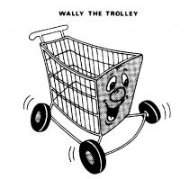 WALLY THE TROLLEY