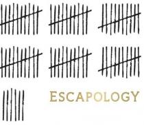 ESCAPOLOGY