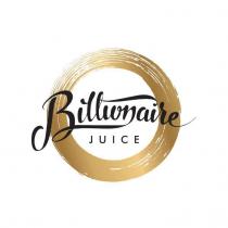 BILLIONAIRE JUICE