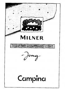 MILNER Jong Campina