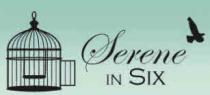 Serene in Six