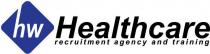 HW Healthcare recruitment agency and training