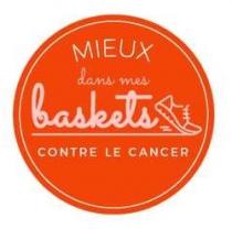 MIEUX dans mes baskets CONTRE LE CANCER