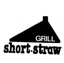 GRILL short.straw