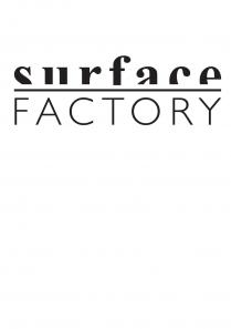 surface FACTORY