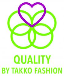 QUALITY BY TAKKO FASHION