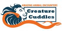 Amazing Animal Encounters CREATURE CUDDLES