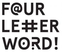 F@UR LE#ER WORD!