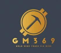 GM 369 Gold Mine Three Six Nine