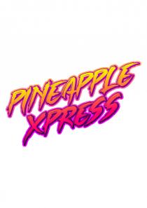 Pineapple Xpress