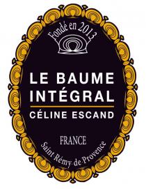 LE BAUME INTEGRAL CÉLINE ESCAND