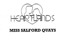 HEARTLANDS MISS SALFORD QUAYS