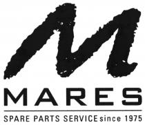 M MARES Spare Parts Service since 1975