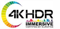 4K HDR IMMERSIVE CERTIFIED BY EUROFINS