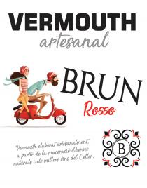 VERMOUTH artesanal BRUN Rosso B Vermouth elaborat artesanalment, a partir de la maceració d'herbes naturals i els millors vins del Celler.