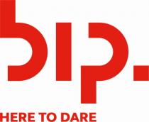 BIP. HERE TO DARE