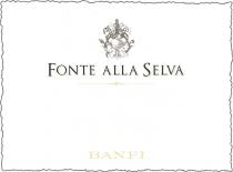 FONTE ALLA SELVA BANFI