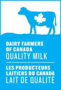 DAIRY FARMERS OF CANADA QUALITY MILK / LES PRODUCTEURS LAITIERS DU CANADA LAIT DE QUALITÉ