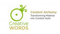 Creative Words: Content Alchemy - Transforming Material into Content Gold