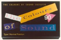 THE COLOURS OF SOUND CASSETTE the Colours 90 of Sound Type 1 Normal Position